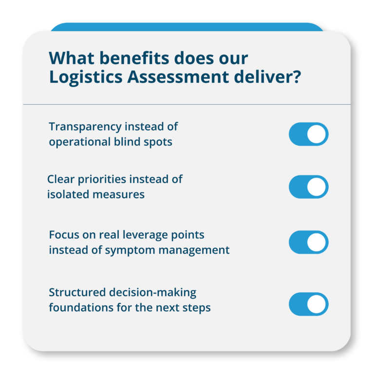 What are the benefits of our logistics assessment?